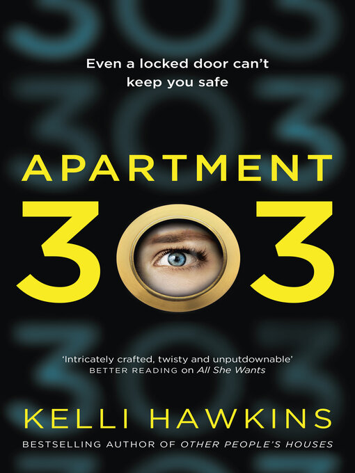 Title details for Apartment 303 by Kelli Hawkins - Available
